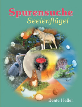 Spurensuche: Seelenfl?gel