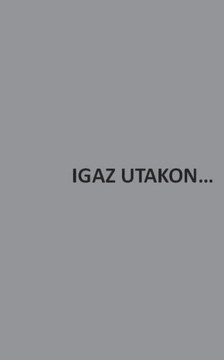 Igaz Utakon Igaz Utakon