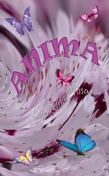 Anima: Lyrik und Prosa Anima: Lyrik und Prosa