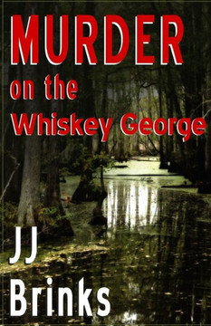 Murder On The Whiskey George