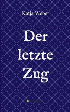 Der letzte Zug