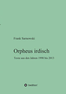 Orpheus irdisch