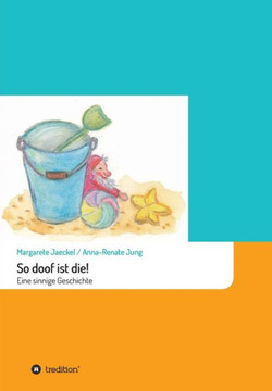So doof ist die! So doof ist die!