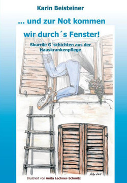 ... und zur Not kommen wir durch?s Fenster