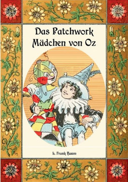 Das Patchwork-M?dchen von Oz - Die Oz-B?cher Band 7
