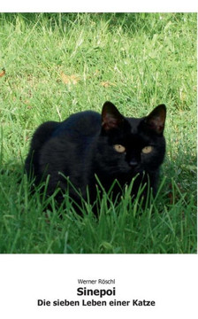 Sinepoi: Die sieben Leben einer Katze