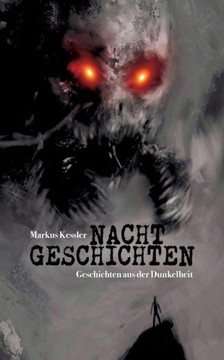 Nachtgeschichten: Geschichten aus der Dunkelheit
