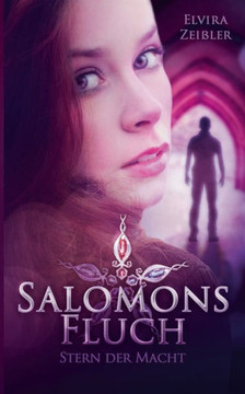 Salomons Fluch: Stern der Macht 2