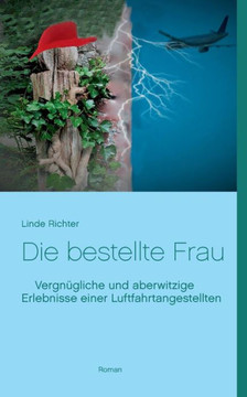 Die bestellte Frau