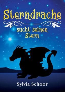 Sterndrache sucht seinen Stern