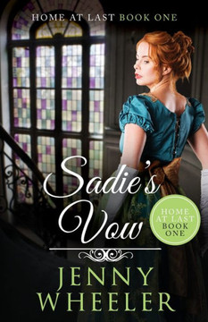 Sadie's Vow (Home At Last)