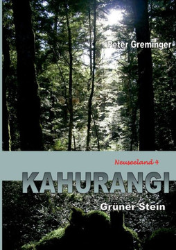 Kahurangi: Gr?ner Stein (Neuseeland 4)