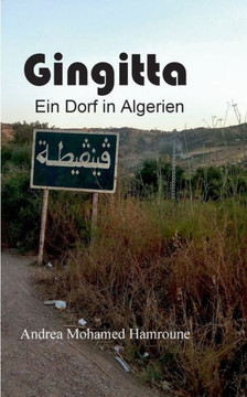 Gingitta: Ein Dorf in Algerien