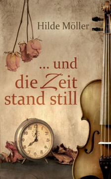 ... und die Zeit stand still