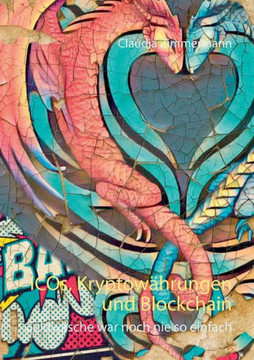 ICOs, Kryptow?hrungen und Blockchain: Geldw?sche war noch nie so einfach