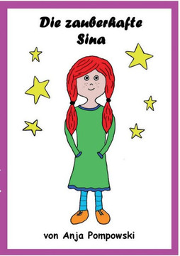 Die zauberhafte Sina