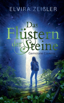 Das Fl?stern der Steine: Gemstone Caverns 1