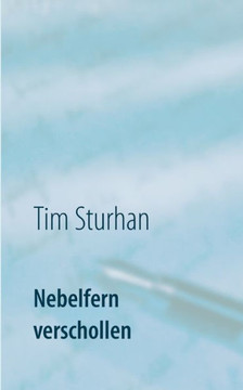 Nebelfern verschollen: Gedichte