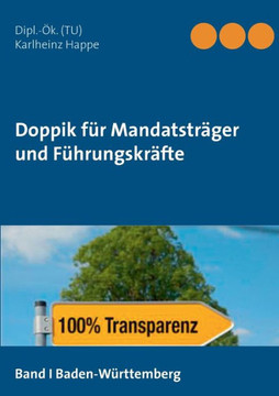 Doppik f?r Mandatstr?ger und F?hrungskr?fte: Baden-W?rttemberg