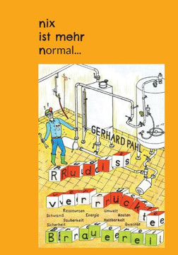 Rudis verr?ckte Brauerei: nix ist mehr normal...
