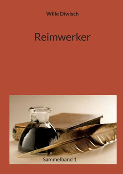 Reimwerker: Sammelband 1
