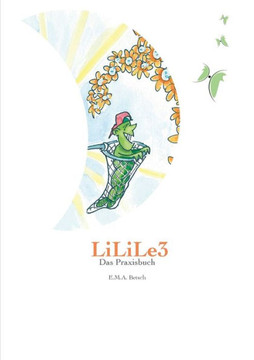 LiLiLe3: Das Praxisbuch