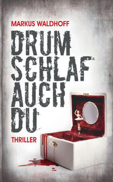 Drum schlaf auch Du