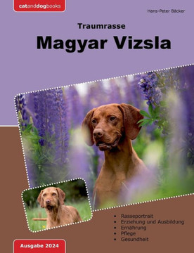Traumrasse: Magyar Vizsla