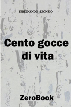 Cento gocce di vita