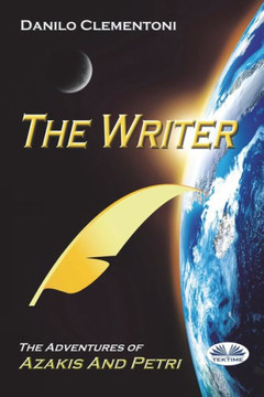 The Writer: The adventures of Azakis and Petri