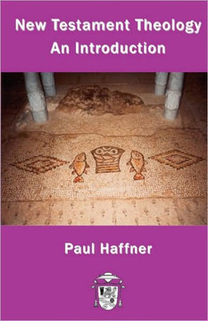 New Testament Theology New Testament Theology