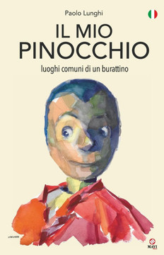 Il Mio Pinocchio: luoghi comuni di un burattino