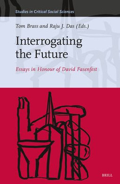 Interrogating the Future: Essays in Honour of David Fasenfest
