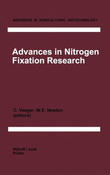 Advances in Nitrogen Fixation Research: Proceedings of the 5th International Symposium on Nitrogen Fixation, Noordwijkerhout, the Netherlands, August Advances in Nitrogen Fixation Research: Proceedings of the 5th International Symposium on Nitrogen Fixation, Noordwijkerhout, the Netherlands, August