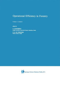 Operational Efficiency in Forestry: Vol. 1: Analysis