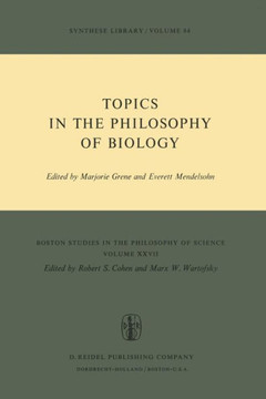 Topics in the Philosophy of Biology
