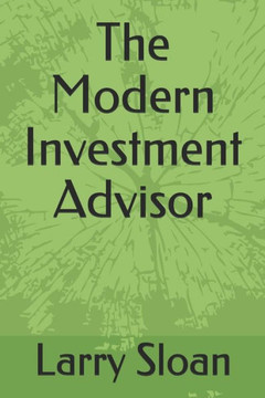 The Modern Investment Advisor