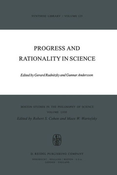 Progress and Rationality in Science