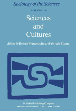 Sciences and Cultures: Anthropological and Historical Studies of the Sciences