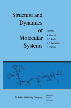 Structure and Dynamics of Molecular Systems: 2 Volumes