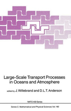 Large-Scale Transport Processes in Oceans and Atmosphere Large-Scale Transport Processes in Oceans and Atmosphere