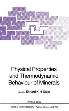 Physical Properties and Thermodynamic Behaviour of Minerals