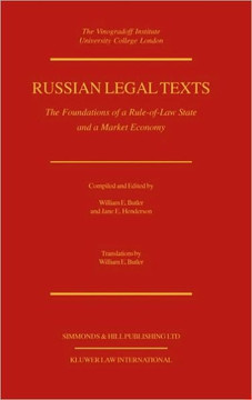 Russian Legal Texts: The Foundation of a Rule of Law State