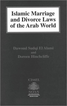 Islamic Marriage and Divorce Laws of the Arab World Islamic Marriage and Divorce Laws of the Arab World