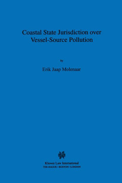 Coastal State Jurisdiction over Vessel-Source Pollution