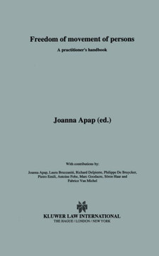 Freedom of Movement of Persons, a Practitioner's Handbook