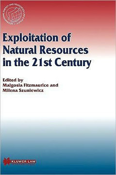 Exploitation of Natural Resources in the 21st Century Exploitation of Natural Resources in the 21st Century