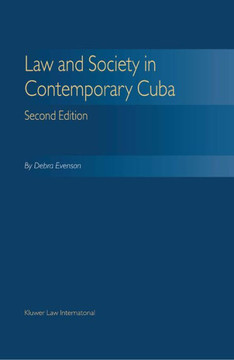Law and Society Contemporary Cuba Law and Society Contemporary Cuba