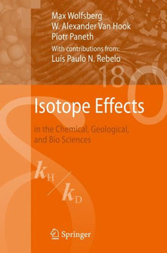 Isotope Effects: In the Chemical, Geological, and Bio Sciences