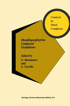 Metalloporphyrins Catalyzed Oxidations